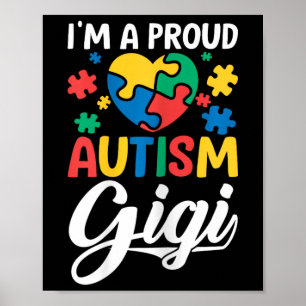 Ich bin ein stolzer Gigi Liebesherz Autismus-Bewus Poster