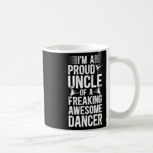 Ich bin ein stolzer TanzOnkel-Tänzer Kaffeetasse