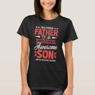 Ich bin ein stolzer Vater eines unglaublich großar T-Shirt