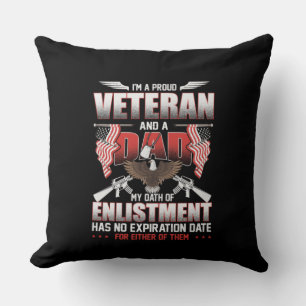 Ich bin ein stolzer Veteran und ein Vater Kissen