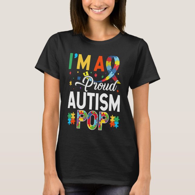 Ich bin ein stolzes Autism Pop passend zur Autism  T-Shirt (Vorderseite)