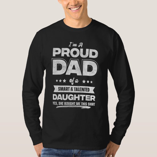 Ich bin ein stolzes Vater-Shirt-Geschenk von Tocht T-Shirt (Vorderseite)