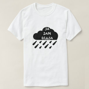 Ich bin ein Sturm auf Bosniisch, Ja sam oluja T-Shirt