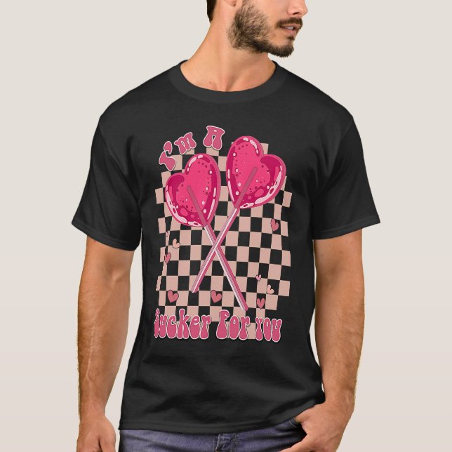 Ich bin ein Sucker für Sie Herz Candy Lollipop Val T-Shirt (Vorderseite)