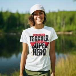 Ich bin ein Superheld-Lehrer Dankeschön weiß T-Shirt