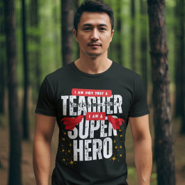Ich bin ein Superheld-Lehrer-Schatz Black T-Shirt