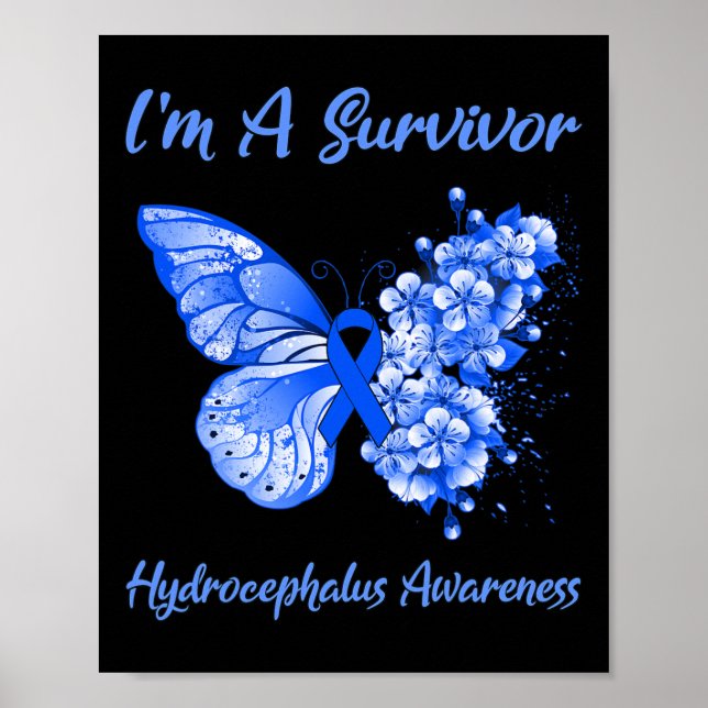 Ich bin ein Survivor-Hydrocephalus-Bewusstsein Poster (Vorne)