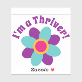 Ich bin ein Thriver! Aufkleber