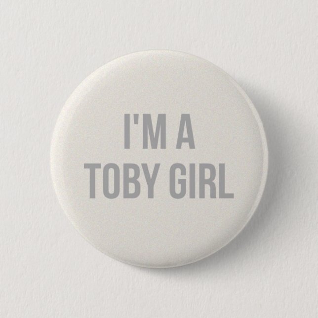 Ich bin ein Toby-Mädchen-Button Button (Vorderseite)