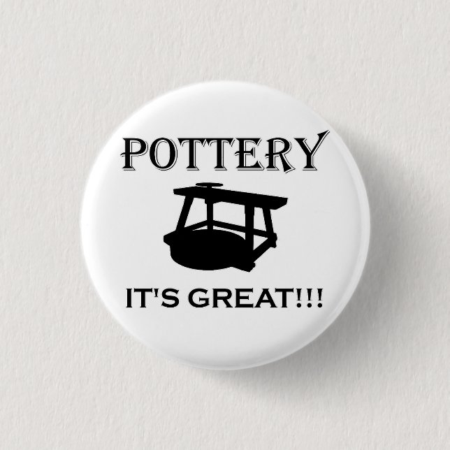 Ich bin ein Töpfergott auch aus Ton erschaffen! Button (Vorderseite)