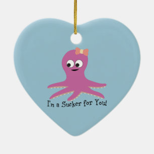 Ich bin ein Trottel für dich! Rosa Krake Keramik Ornament