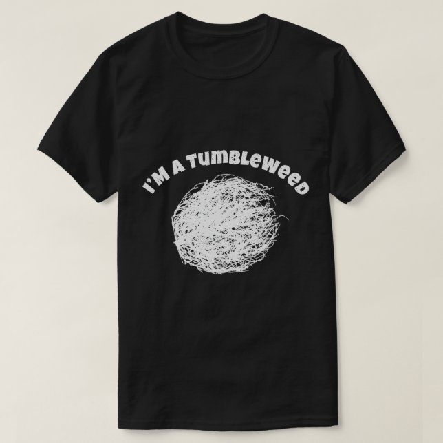 Ich bin ein Tumbleweed Shirt Phantastisch Reisen L (Design vorne)
