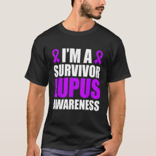 Ich bin ein Überlebender Lupus Awareness Lupus Kri T-Shirt