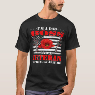 Ich bin ein Vater-Boss und ein Veteran nichts inte T-Shirt