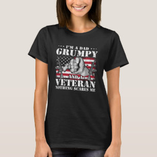 Ich bin ein Vater, der mürrisch ist und der Vetera T-Shirt