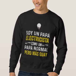 Ich bin ein Vater, der wie ein normaler Vater ist, Sweatshirt