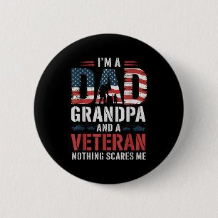 Ich bin ein Vater, Opa und Veteran zum Vatertag Ge Button