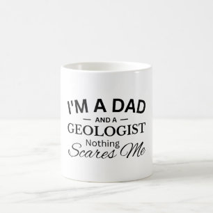 Ich bin ein Vater und ein Geologe, nichts macht mi Kaffeetasse