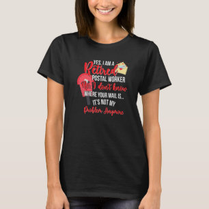 Ich bin ein veralteter Postbote. T-Shirt