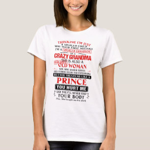 Ich bin ein verdorbener Enkel einer verrückten Gr T-Shirt