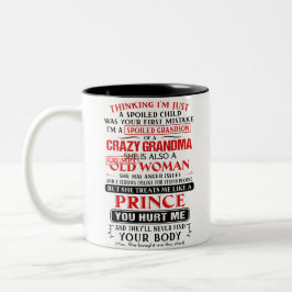 Ich bin ein verdorbener Enkel einer verrückten Gro Zweifarbige Tasse