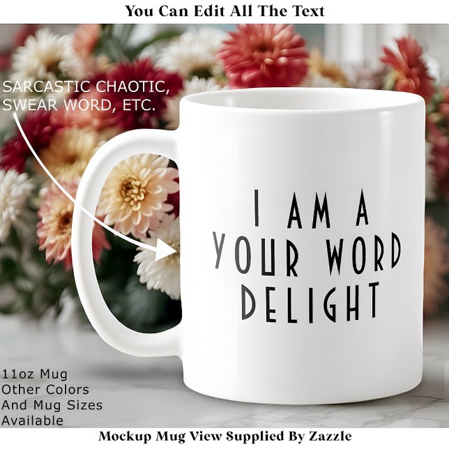 „Ich bin ein ___ Vergnügen“ Lustiger frecher moder Kaffeetasse (Von Creator hochgeladen)
