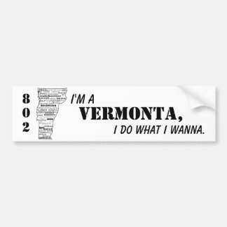 "Ich bin ein Vermonta, ich tue, was ich" zum Autoaufkleber