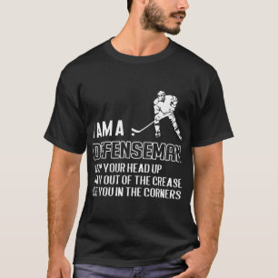 Ich bin ein Verteidigers-Hockey T-Shirt