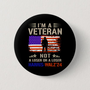 Ich bin ein Veteran, kein Dummkopf oder Verlierer  Button