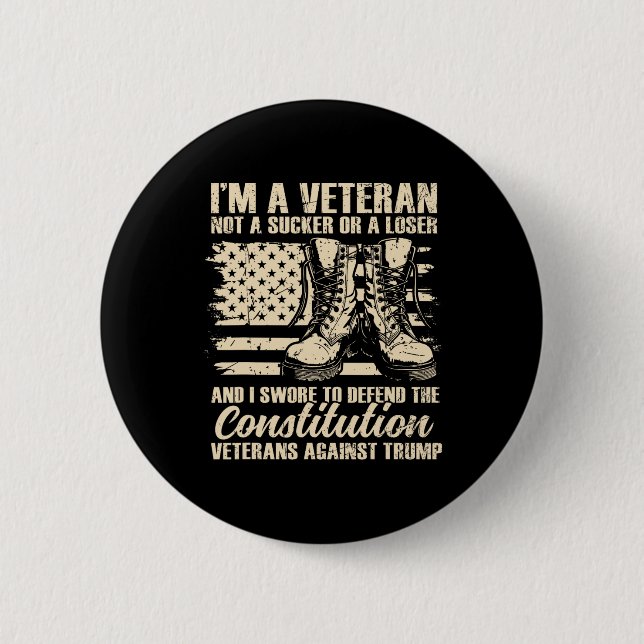 Ich bin ein Veteran, kein Trottel oder Verlierer,  Button (Vorderseite)