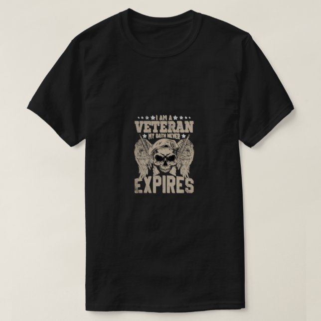 Ich bin ein Veteran, mein Eid erlischt nie T-Shirt (Design vorne)