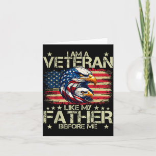 Ich bin ein Veteran wie mein Vater vor mir Karte
