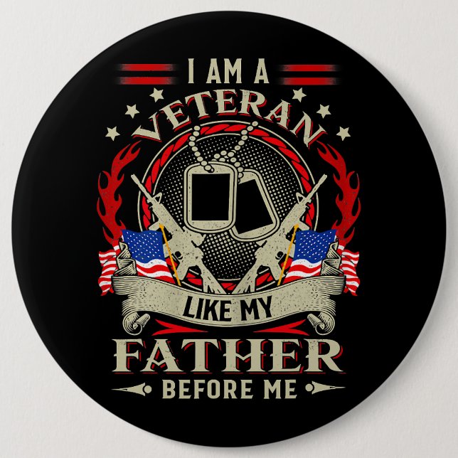 Ich bin ein Veteran wie mein Vater vor mir und fla Button (Vorderseite)