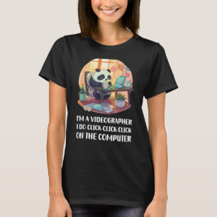 Ich bin ein Videographin Ich klicke auf "Auf die C T-Shirt