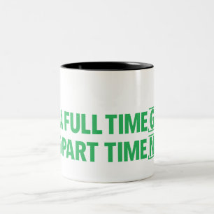 Ich bin ein Vollzeit-Geek und Teilzeit-Nerd Becher Zweifarbige Tasse