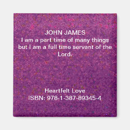 Ich bin ein Vollzeit-Knecht des Herrn. Magnet