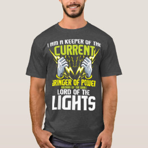 Ich bin ein Wächter des Stroms Freileitungsmonteur T-Shirt