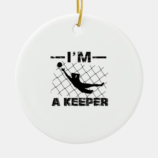 Ich bin ein Wächter - Fußball-Torhüterentwürfe Keramikornament (Vorne)