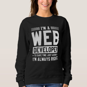 Ich bin ein Webentwickler. Um Zeit zu sparen, habe Sweatshirt