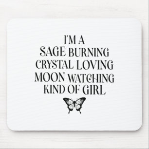 Ich bin ein Weiser, der Kristall liebend Mond beob Mousepad