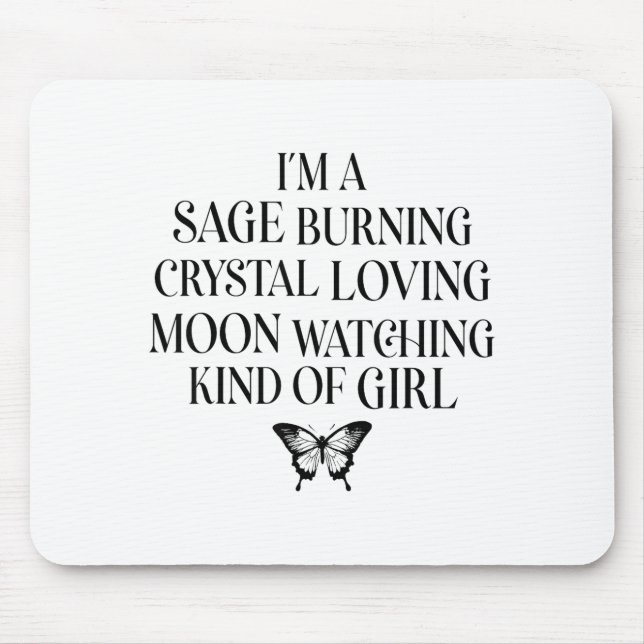 Ich bin ein Weiser, der Kristall liebend Mond beob Mousepad (Vorne)