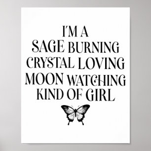 Ich bin ein Weiser, der Kristall liebend Mond beob Poster