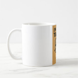 Ich bin ein wenig toasted kaffeetasse