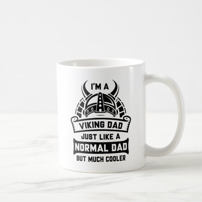 Ich bin ein Wikinger-Vater Kaffeetasse (Rechts)