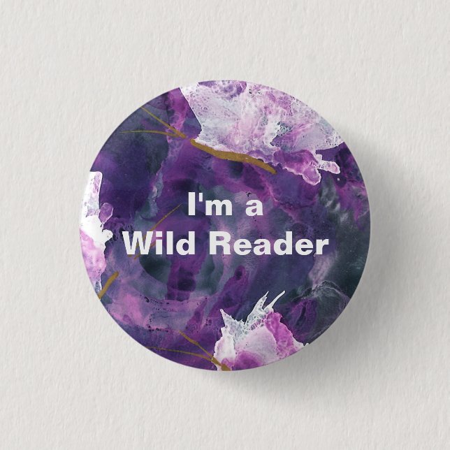 Ich bin ein wilder Leser - lila Knopf Button (Vorderseite)