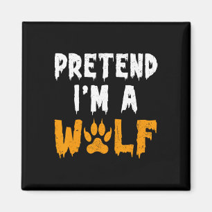 Ich bin ein Wolf Funny Lazy Halloween-Kostüm Magnet