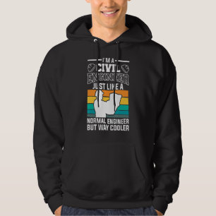 Ich bin ein Ziviler Ingenieur, genau wie ein norma Hoodie