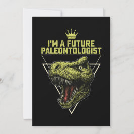 Ich bin ein zukünftiger Paläontologe Dinosaurier Einladung