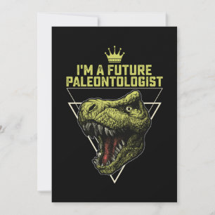 Ich bin ein zukünftiger Paläontologe Dinosaurier Einladung
