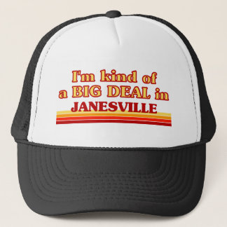 Ich bin eine Art BIG DEAL in Janesville Truckerkappe